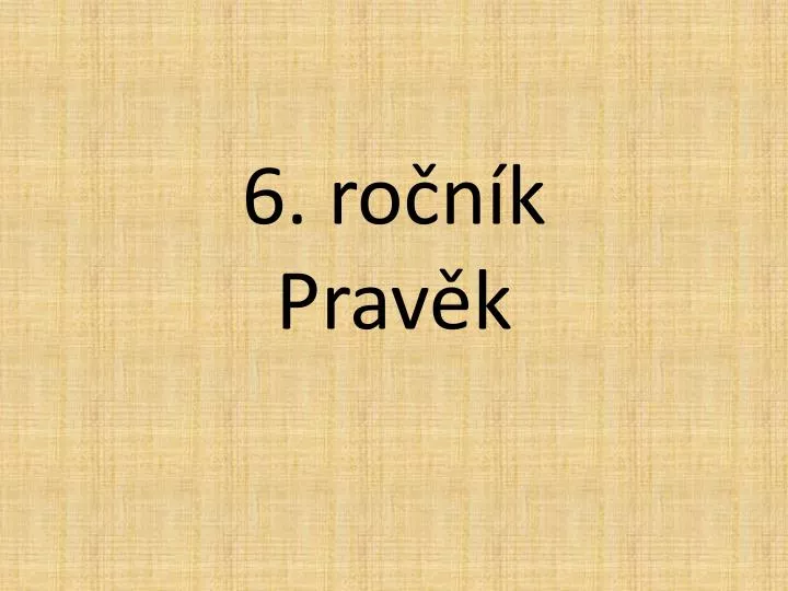 6 ro n k prav k