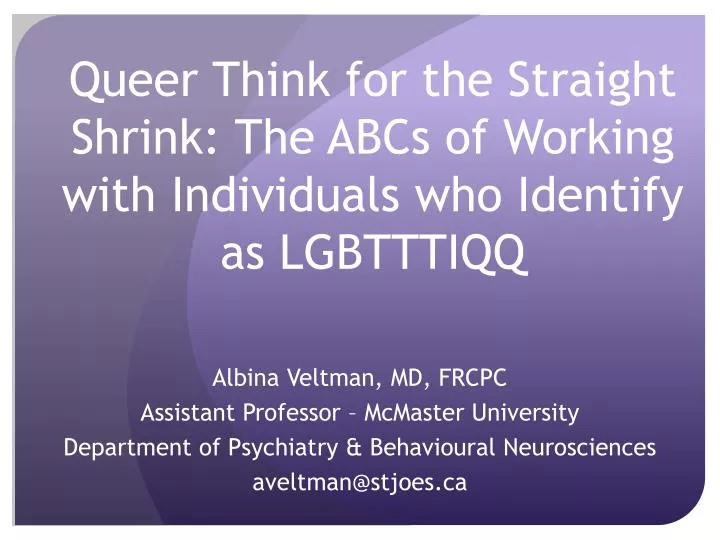 queer think for the straight shrink the abcs of working with individuals who identify as lgbtttiqq