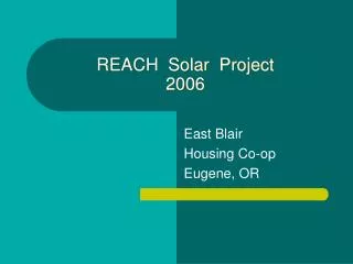 REACH Solar Project 2006