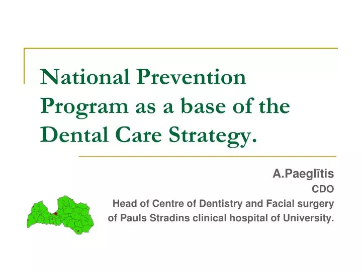 national prevention program as a base of the dental care strategy