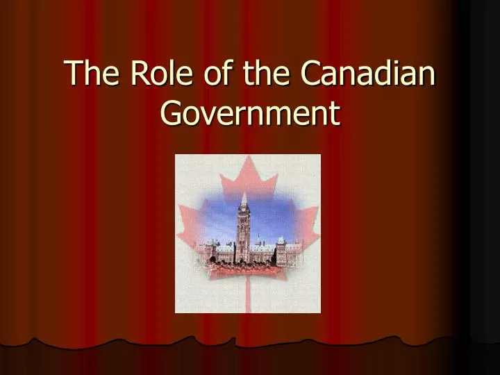 the role of the canadian government