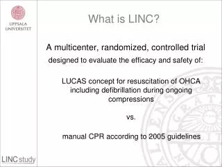 What is LINC?