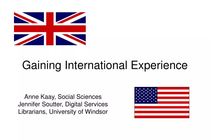 gaining international experience