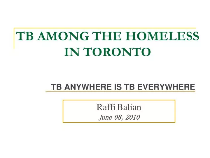 tb among the homeless in toronto