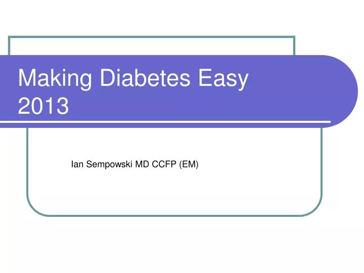 making diabetes easy 2013