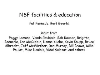 NSF facilities &amp; education
