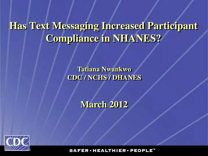 has text messaging increased participant compliance in nhanes