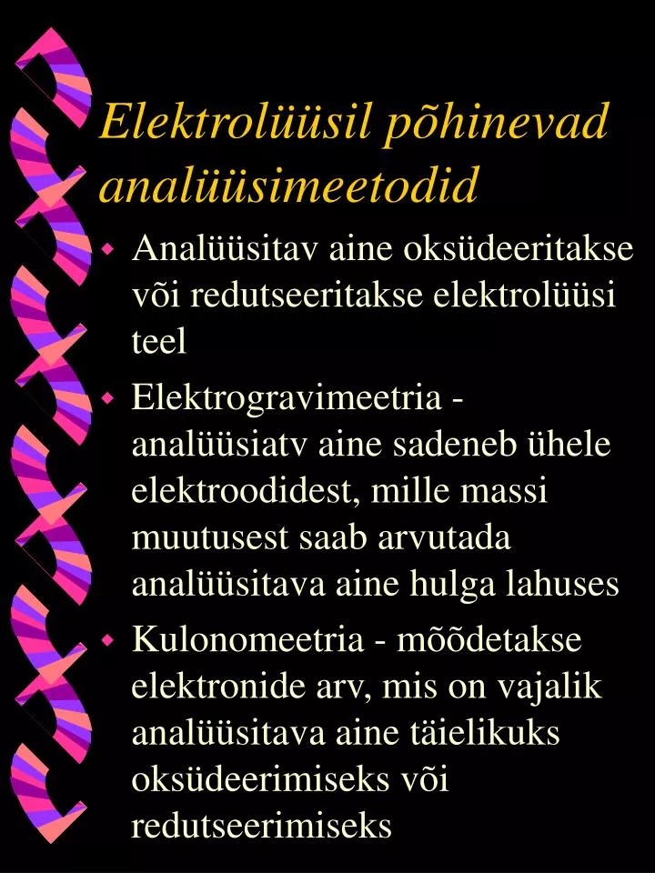 elektrol sil p hinevad anal simeetodid