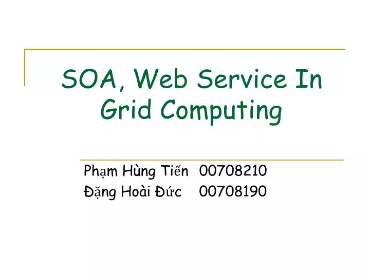 soa web service in grid computing