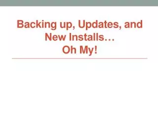 backing up updates and new installs oh my