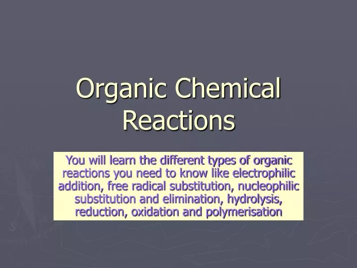 organic chemical reactions