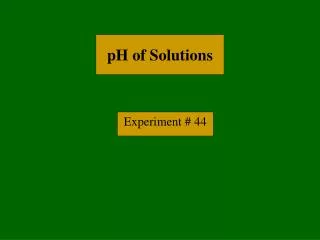 pH of Solutions