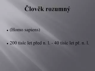 lov k rozumn