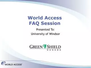 World Access FAQ Session