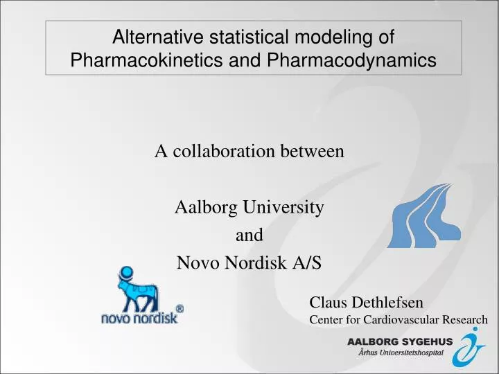 alternative statistical modeling of p harmacokinetics and pharmacodynamics