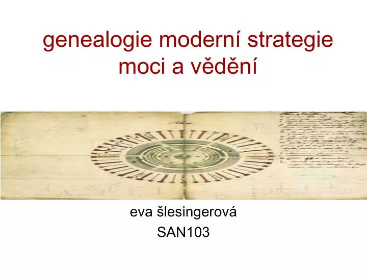 genealogie modern strategie moci a v d n