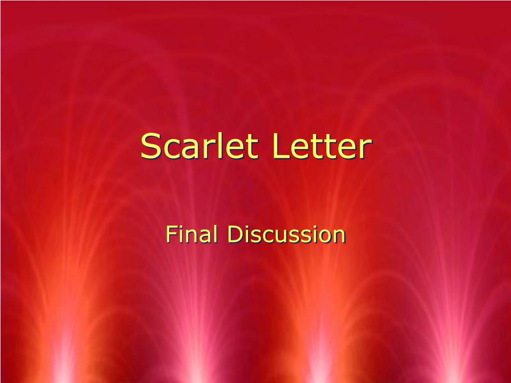 PPT - Scarlet Letter PowerPoint Presentation, free download - ID:4509654