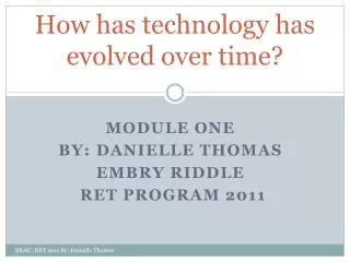 How has technology has evolved over time?