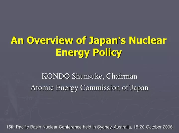 an overview of japan s nuclear energy policy