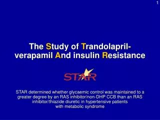 The S tudy of T randolapril-verapamil A nd insulin R esistance