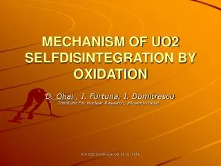 MECHANISM OF UO2 SELFDISINTEGRATION BY OXIDATION