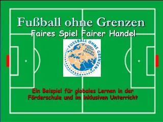 fu ball ohne grenzen