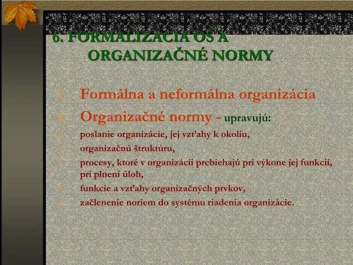 6 formaliz cia o a organiza n normy