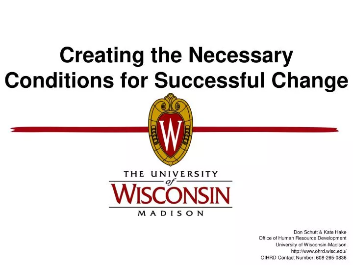 creating the necessary conditions for successful change
