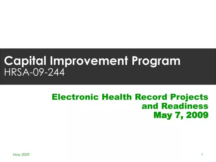 electronic health record projects and readiness may 7 2009