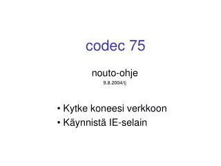 codec 75