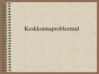 keskkonnaprobleemid