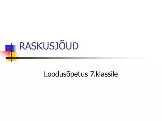 raskusj ud