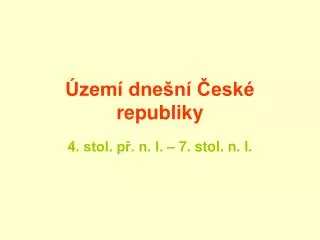 zem dne n esk republiky