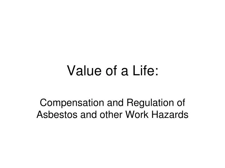 value of a life