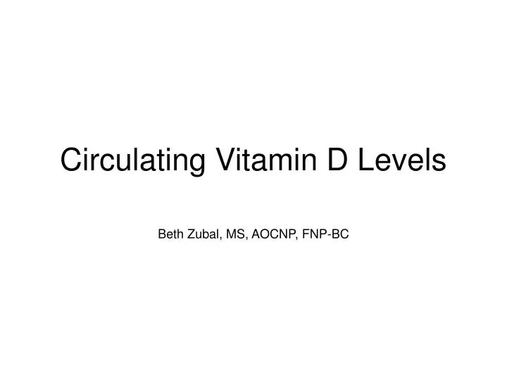 circulating vitamin d levels