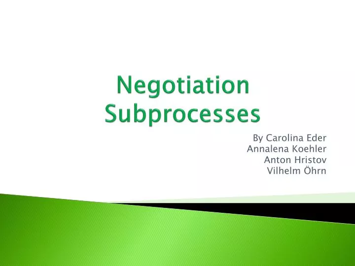 negotiation subprocesses
