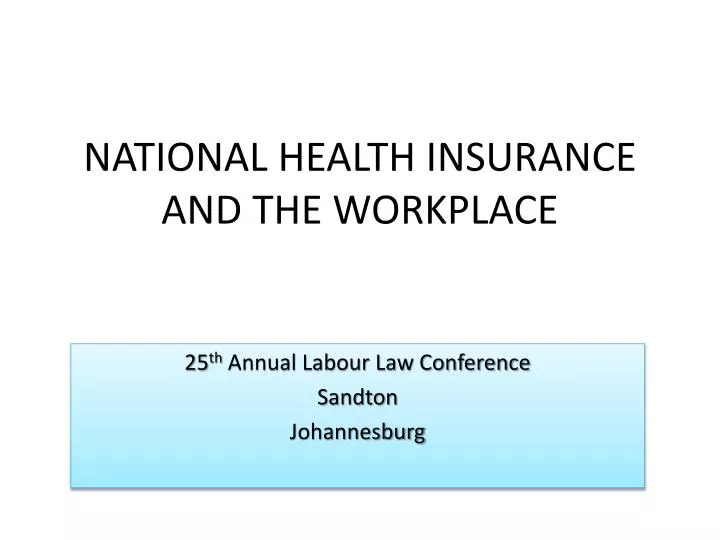 national health insurance and the workplace