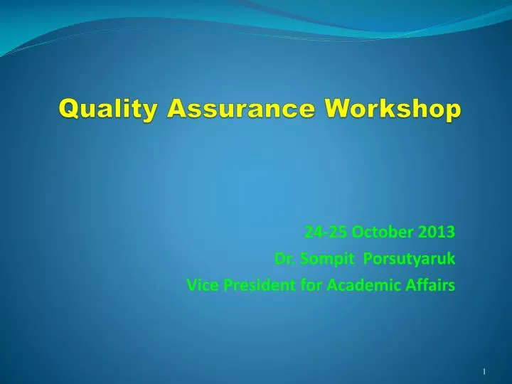 quality assurance workshop