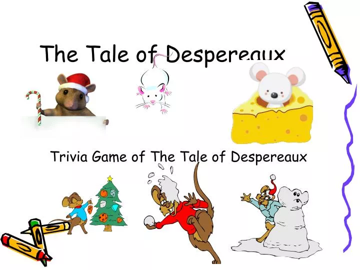 the tale of despereaux