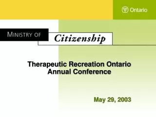 Therapeutic Recreation Ontario Annual Conference