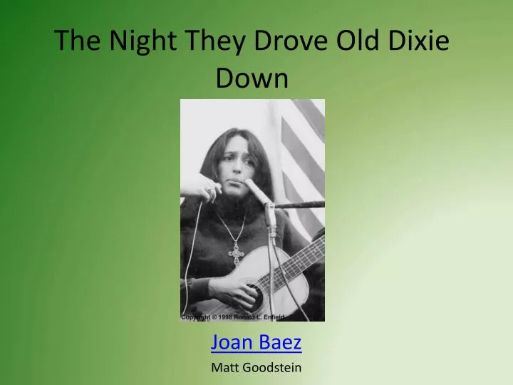 the night they drove old dixie down