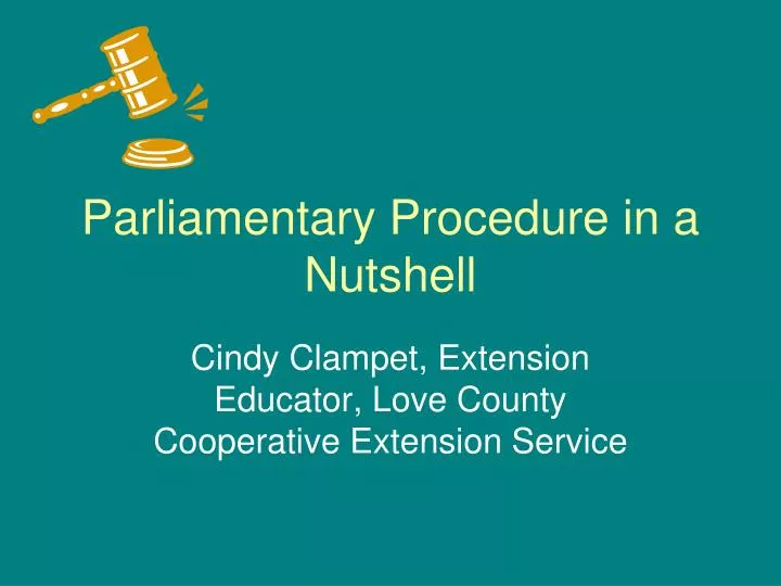 parliamentary procedure in a nutshell