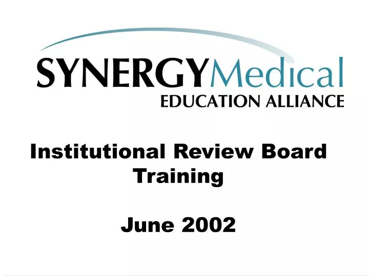 institutional review board training june 2002