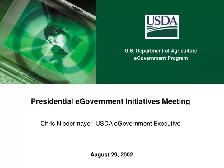 presidential egovernment initiatives meeting chris niedermayer usda egovernment executive