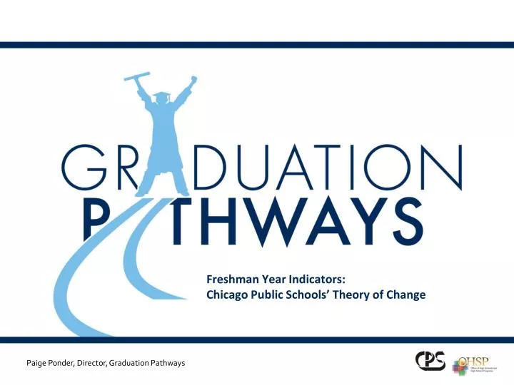 freshman year indicators chicago public schools theory of change