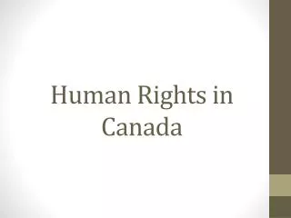 Human Rights in C anada