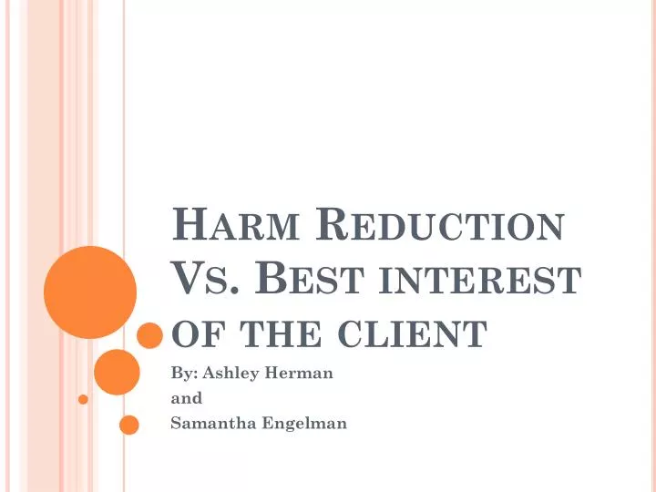 harm reduction vs best interest of the client