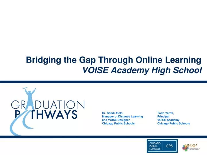 bridging the gap through online learning voise academy high school