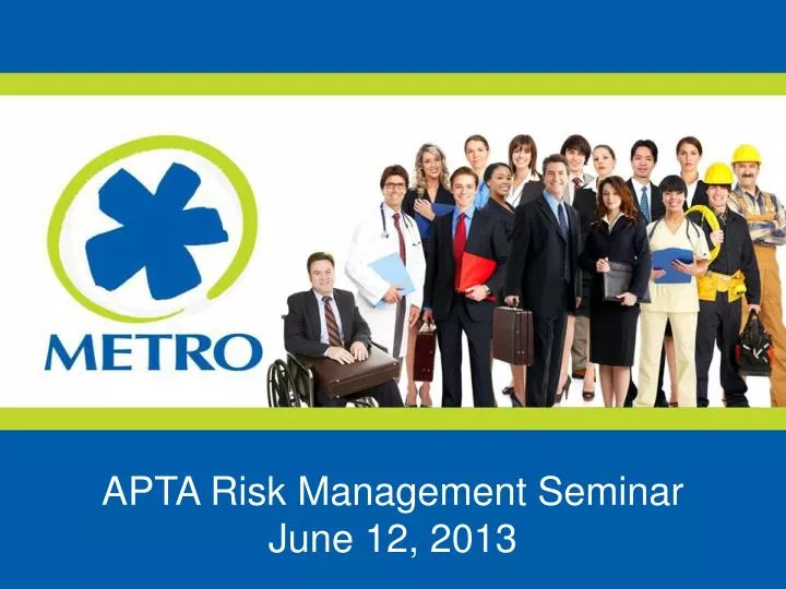 apta risk management seminar june 12 2013