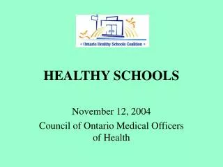 HEALTHY SCHOOLS